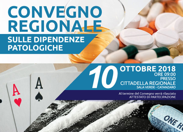 Dipendenze criticità e proposte, il 10 Ottobre incontro alla Cittadella regionale