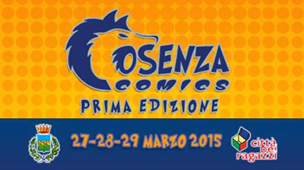 Arriva fiera del fumetto “Cosenza Comics” dal 27 al 29 marzo