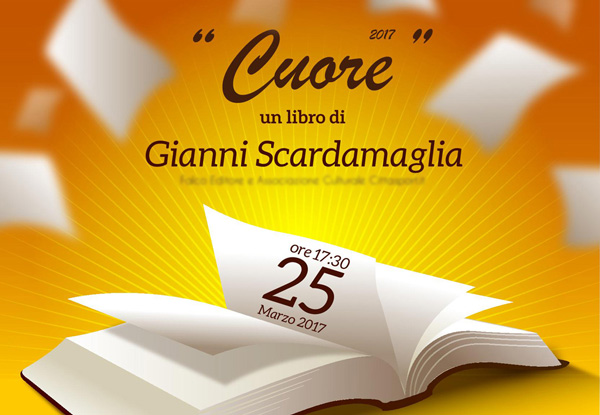 Lamezia, presentazione libro "Cuore 2.017" di Gianni Scardamaglia il 25 marzo alla scuola Pitagora 