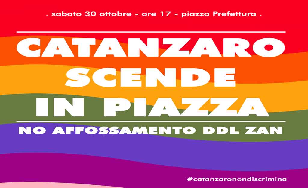 Sabato a Catanzaro manifestazione "contro l'affossamento ddl Zan"