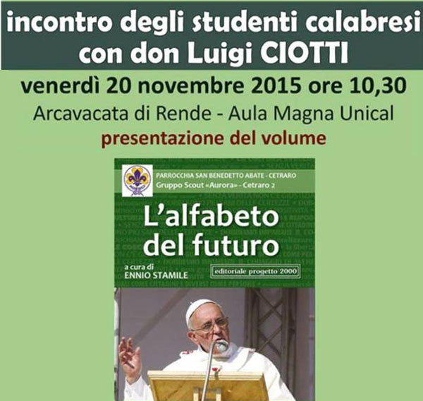 Don Luigi Ciotti il 20 novembre all’Unical incontra studenti calabresi