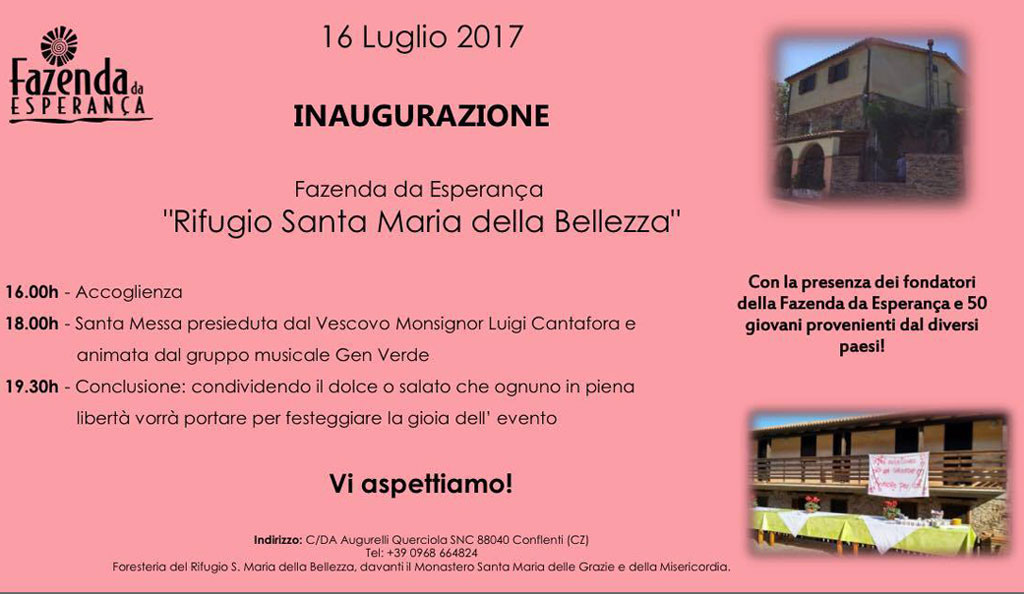 Il 16 luglio inaugurazione Fazenda da Esperança "Rifugio Santa Maria della Bellezza" a Conflenti