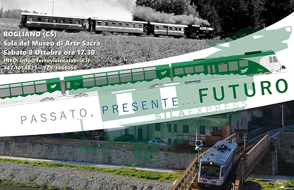 Sabato 8 ottobre i festeggiamenti per i 100 anni ferrovia Cosenza-Rogliano