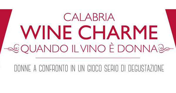 Lamezia: “Calabria Wine Charme” evento dedicato alle donne a palazzo Nicotera