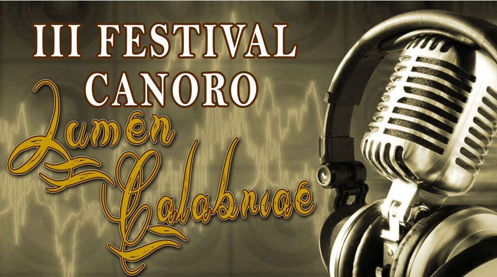 Lamezia: 11 luglio III edizione del Festival Canoro Lumen Calabriae