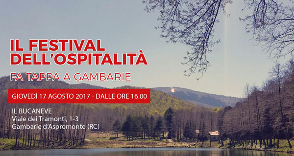 ll ‘Festival dell'Ospitalità’ fa tappa a Gambarie d'Aspromonte il 17 agosto