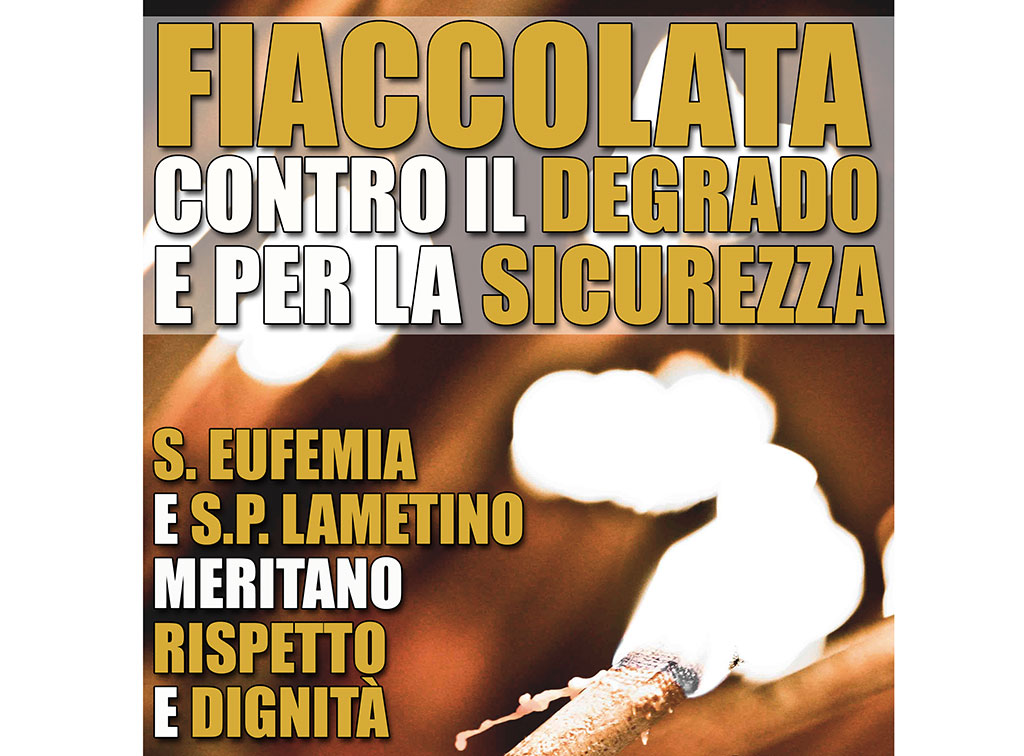 Lamezia, il 28 luglio fiaccolata contro degrado a Sant'Eufemia e San Pietro Lametino
