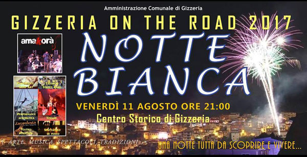 Notte bianca nel centro storico di Gizzeria l’11 agosto