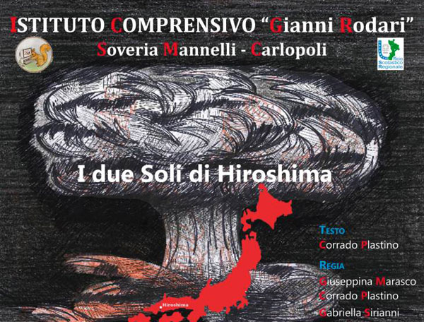 I due Soli di Hiroshima, rappresentazione teatrale dell’Istituto Rodari l’1 giugno a Decollatura