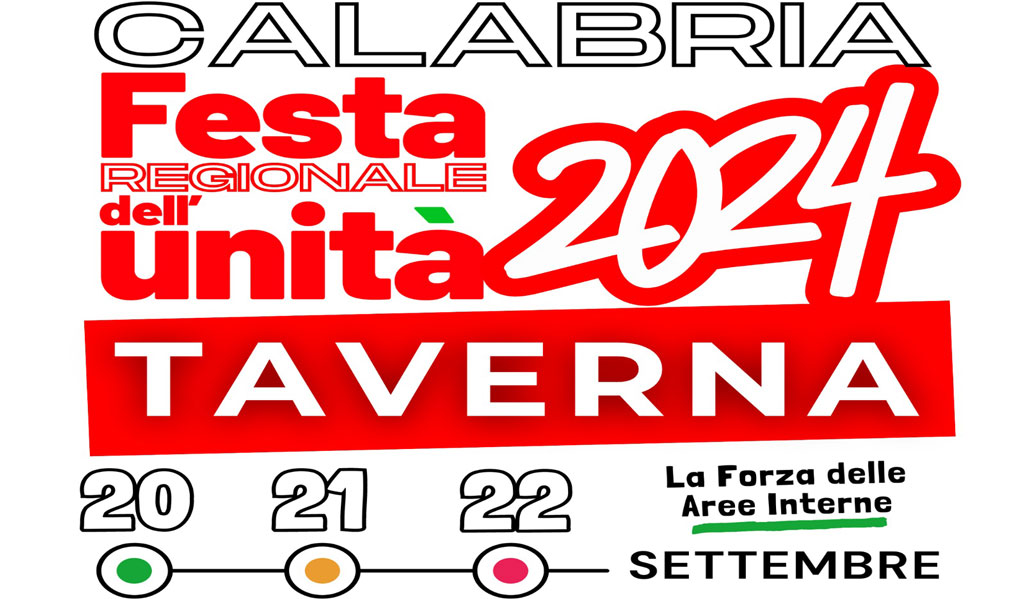 Festa dell’Unità regionale dal 20 al 22 settembre a Taverna con il gruppo dirigente nazionale Pd