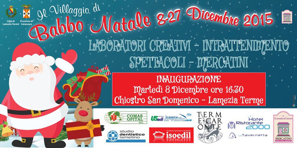 Lamezia: l’8 inaugurazione “Il Villaggio di Babbo Natale” al chiostro San Domenico