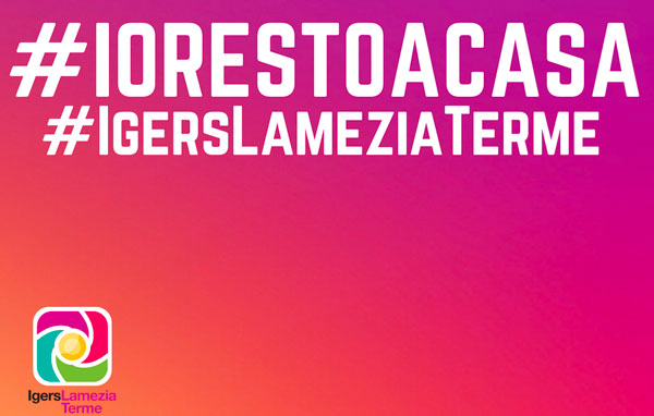 Igers Lamezia Terme lancia contest per campagna #iorestoacasa