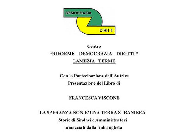 Lamezia, venerdì 12 presentazione del libro “La speranza non è una terra straniera”