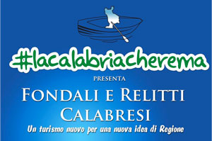 Alla scoperta dei fondali e relitti calabresi con #lacalabriacherema