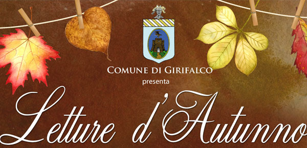 A Girifalco parte "Letture d'Autunno", quattro appuntamenti tra settembre e dicembre