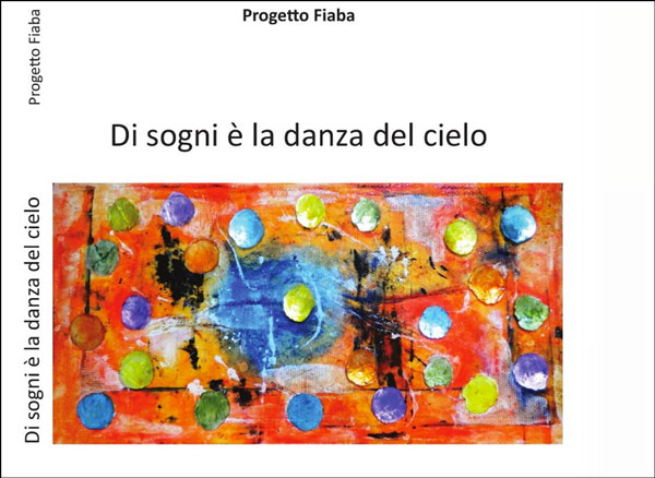 Lamezia, presentazione libro "Di sogni è la danza del cielo" per Progetto Fiaba