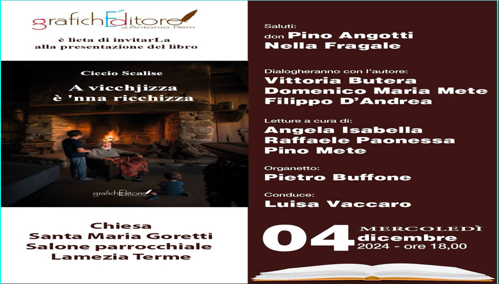 Lamezia, il 4 dicembre la presentazione del libro di Ciccio Scalise “A vicchizza è 'nna ricchizza”