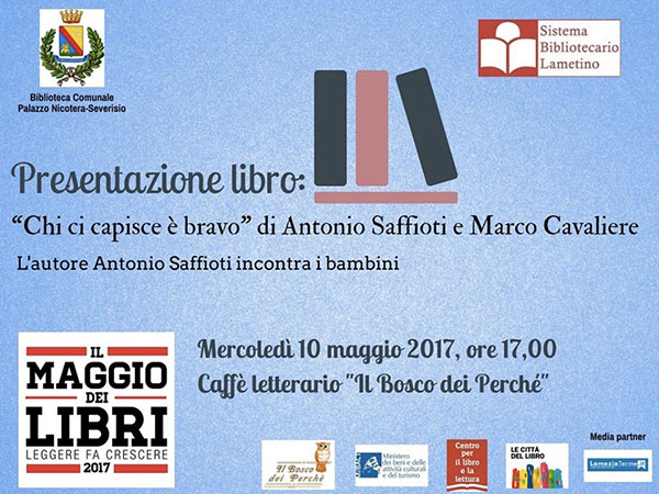 Lamezia, doppio appuntamento al Maggio dei Libri con “Chi ci capisce è bravo”