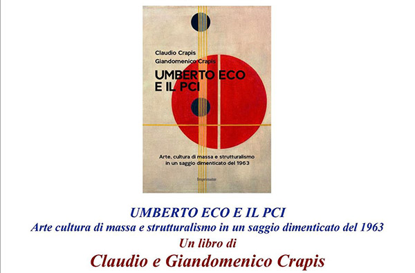 Lamezia: "Umberto Eco e il Pci", il 28 aprile presentazione libro di Claudio e Giandomenico Crapis