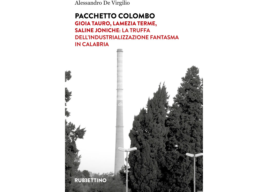 Fabbriche fantasma in Calabria, anche il complesso industriale di Lamezia nel libro di Alessandro De Virgilio