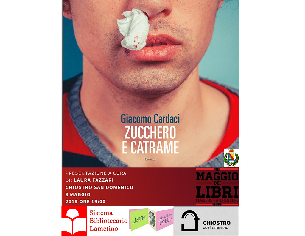 Lamezia, presentazione romanzo “Zucchero e catrame” di Giacomo Cardaci al Chiostro il 3 maggio