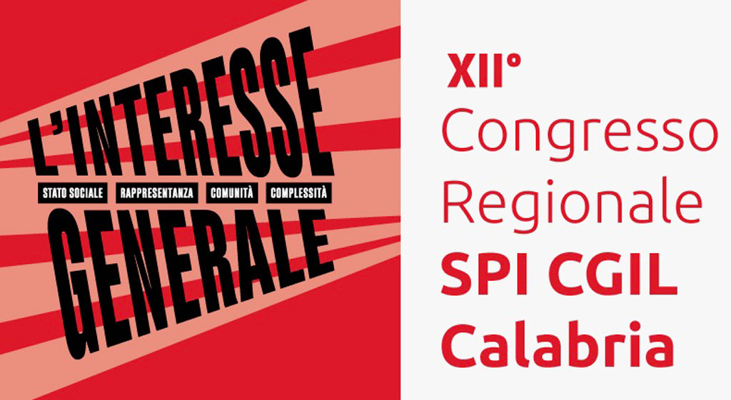 Dodicesimo Congresso Regionale Spi Cgil Calabria il 12 e 13 gennaio