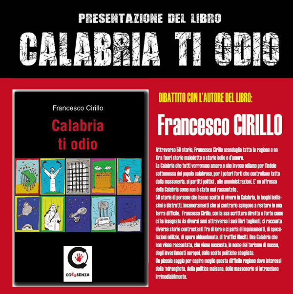 Lamezia: presentazione libro “Calabria ti Odio” di Cirillo il 31 ottobre
