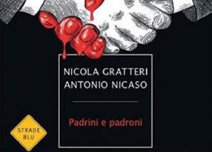 Presentazione libro "Padrini e padroni" di Gratteri e Nicaso il 6 novembre a Roccella Ionica