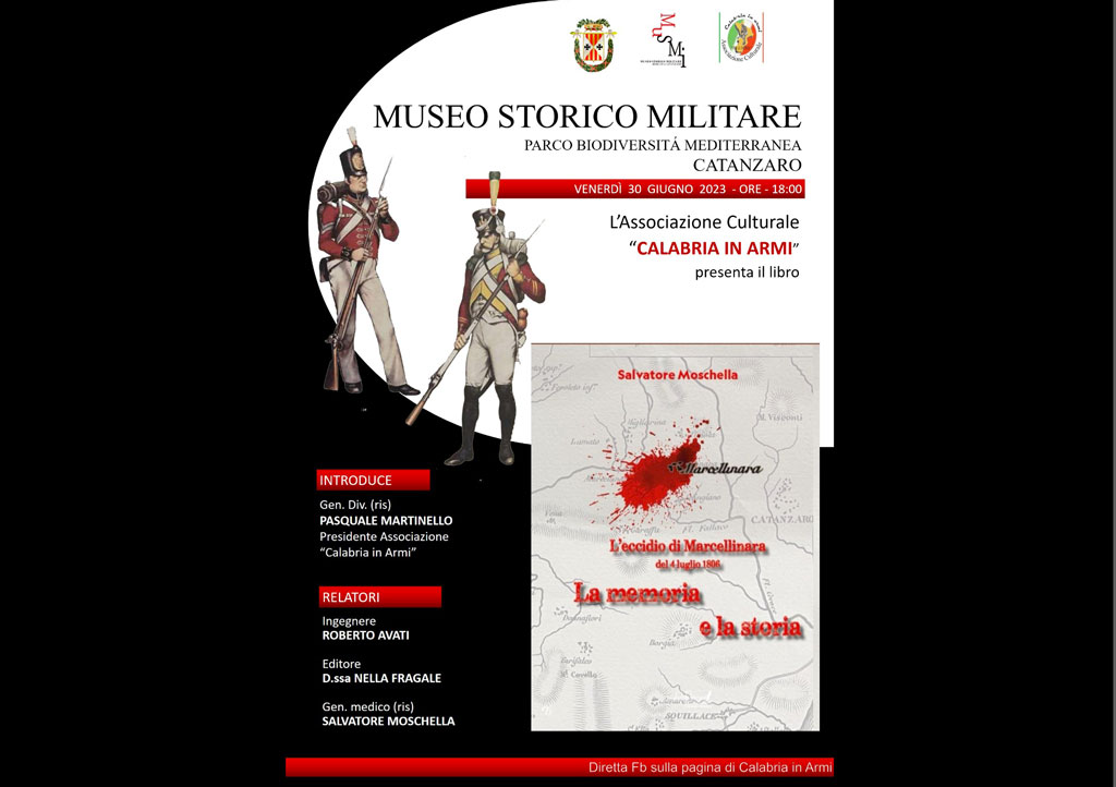 Presentazione libro di Salvatore Moschella “L’eccidio di Marcellinara del 4 luglio 1806, tra storia e memoria” a Catanzaro