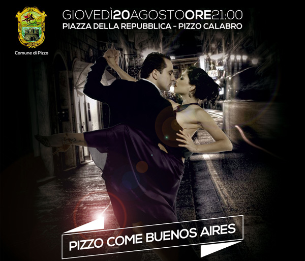 La VI edizione "Pizzo come Buenos Aires” giovedì 20 agosto