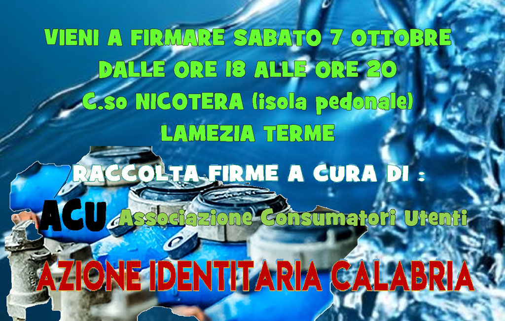 Lamezia: interruzione acqua e consumi presunti, il 7 raccolta firme Acu e Azione Identitaria per rimborso