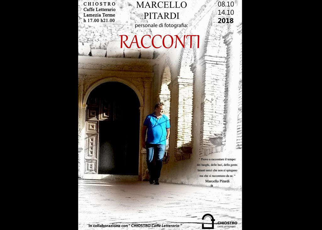 Lamezia, dall'8 al 14 ottobre in mostra la Personale di Fotografia di Marcello Pitardi "Racconti"