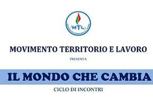 Lamezia: Mtl avvia ciclo di incontri "Il mondo che cambia"