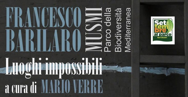 "Luoghi impossibili", fino a settembre mostra dell'artista Francesco Barilaro al Musmi