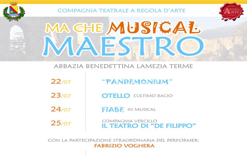 Lamezia, dal 22 al 25 luglio "Ma che Musical...Maestro!" all’Abbazia Benedettina