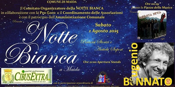Terza edizione della “Notte bianca a Maida"