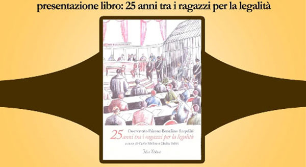 Lamezia, 1 Aprile presentazione libro "25 anni tra i ragazzi per la legalità"