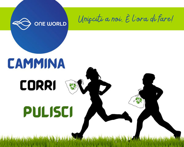 Al via la Campagna “Cammina, Corri, Pulisci” di One World in tutta Italia