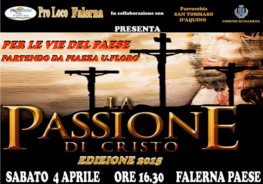 Falerna rievoca la Passione di Cristo il 4 aprile