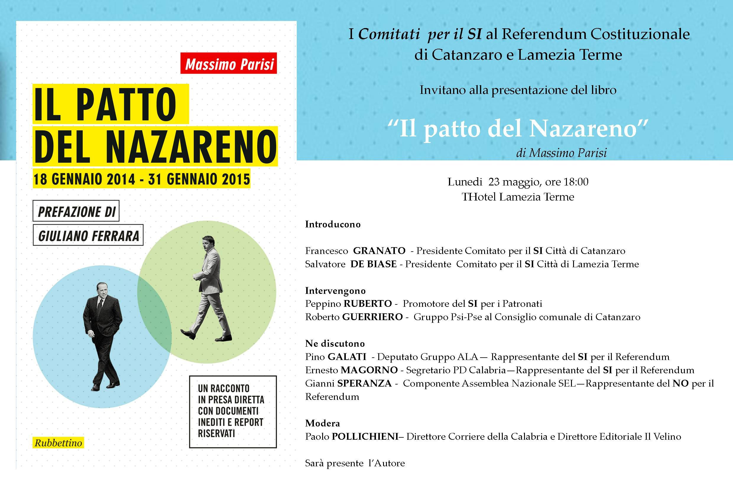 Lamezia: Galati, Magorno e Speranza il 23 maggio a presentazione libro “Il Patto del Nazareno”