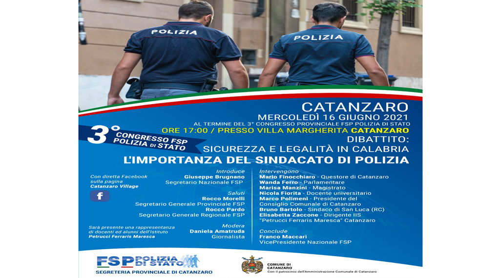 Terzo Congresso Provinciale FSP Polizia di Stato e convegno "Sicurezza e Legalità in Calabria" il 16 giugno a Catanzaro