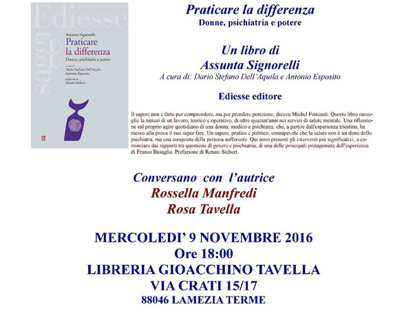 Lamezia: "Praticare la differenza. Donne, psichiatria e potere" il 9 novembre presentazione libro di Assunta Signorelli