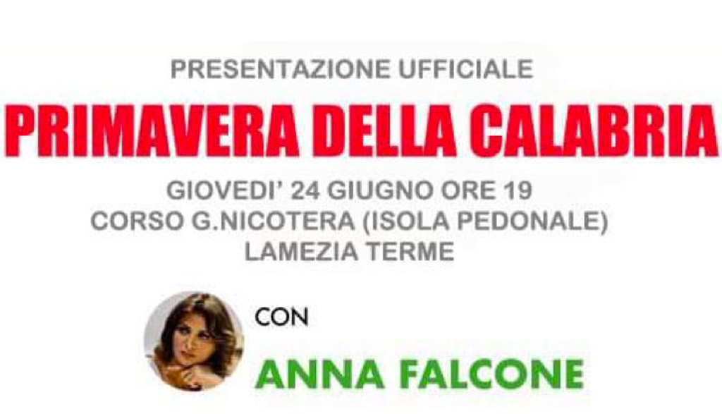 Lamezia, il 24 giugno la presentazione di Primavera della Calabria su corso Nicotera con Anna Falcone