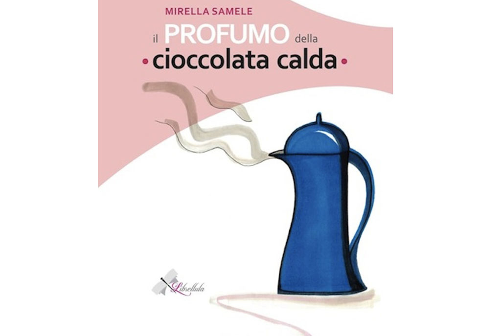 Lamezia, sarà presentato in streaming il primo libro di Mirella Samele “Il profumo della cioccolata calda”