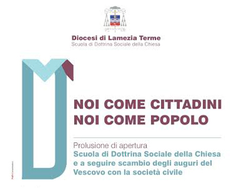 Lamezia: Sabato 20 apertura del IX anno Scuola Dottrina Sociale della Chiesa