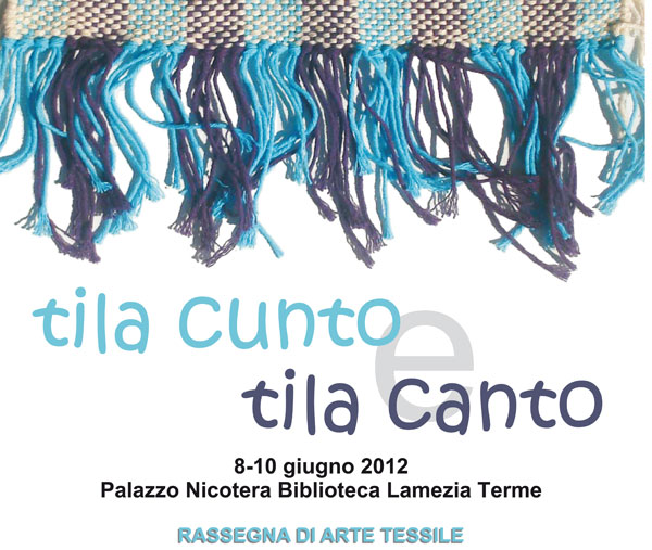 Lamezia: Rassegna di arte tessile a Palazzo Nicotera dal 8 al 10 giugno