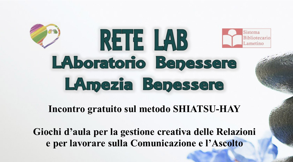Lamezia, Rete lab: incontro gratuito su metodo Shiatsu-hay il 6 ottobre a palazzo Nicotera