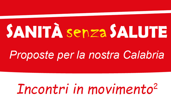 Lamezia, “Sanità senza salute, incontri in movimento” l’1 luglio alla Sala Sintonia