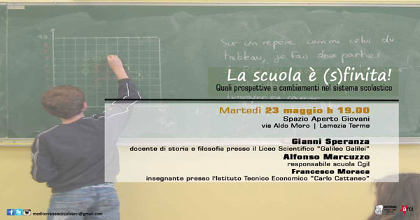 Lamezia, il 23 “La scuola è (s)finita!”, il dibattito del Circolo Arci Mediterraneo su scuola ed educazione