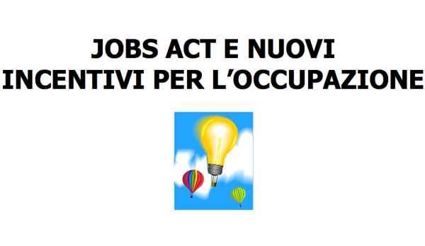 Confindustria Cosenza organizza seminario “Jobs act e nuovi incentivi per occupazione” 